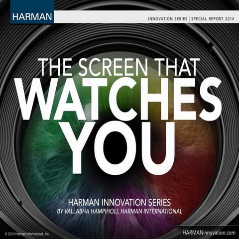 The Screen That Watches You 
