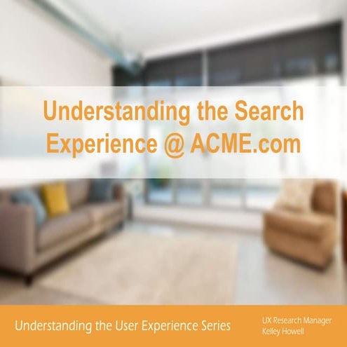 Understanding the Search User Experience @