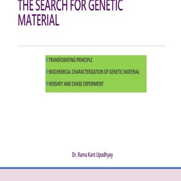 THE SEARCH FOR GENETIC MATERIAL Class XII Based on NCERT rku.pptx