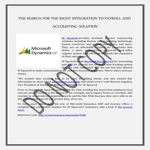 THE SEARCH FOR THE RIGHT INTEGRATION TO PAYROLL AND ACCOUNTING SOLUTION