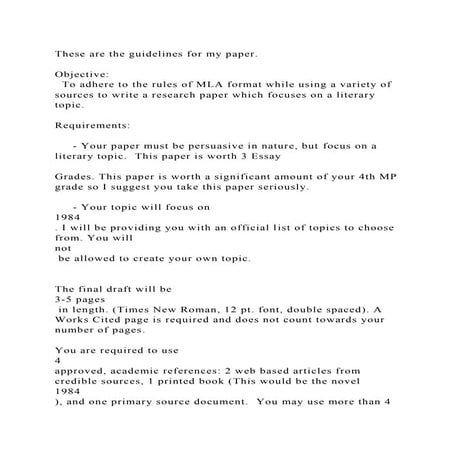 These are the guidelines for my paper. Objective  To adhere t.docx