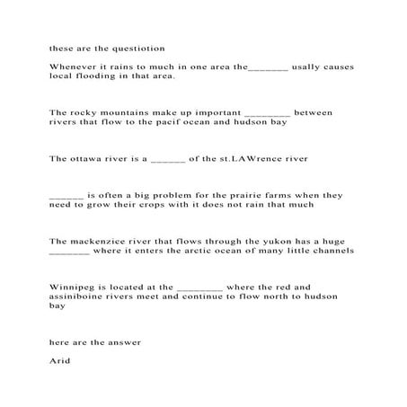 these are the questiotionWhenever it rains to much in one area th.docx