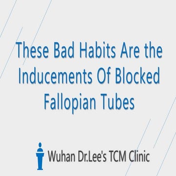 Who are in Blocked Fallopian Tubes High-risk Groups? | PPTX
