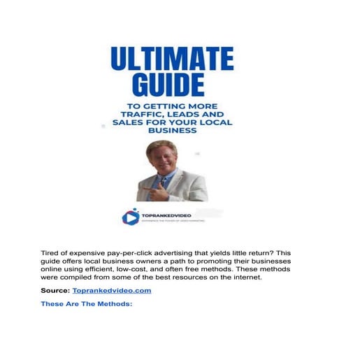 The Secret Guide to Marketing Your Local Business For More Sales & Customers!