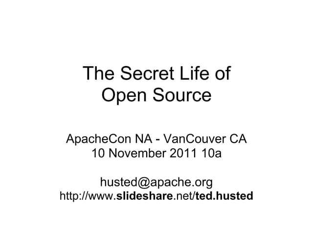 The secret life_of_open_source