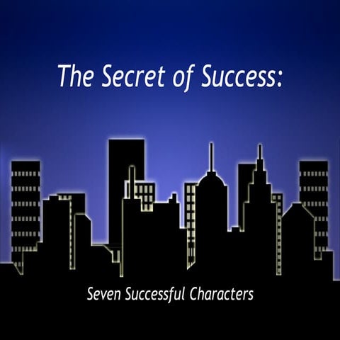 The Secret of Success