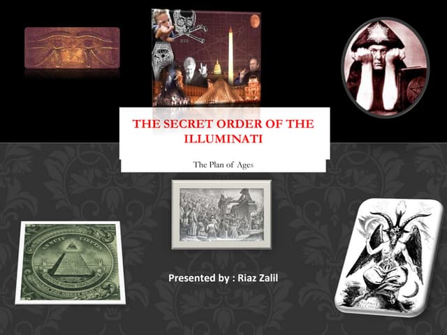 The secret order of the illuminati