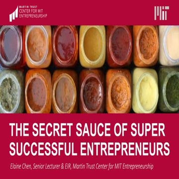 The secret sauce of super successful entrepreneurs