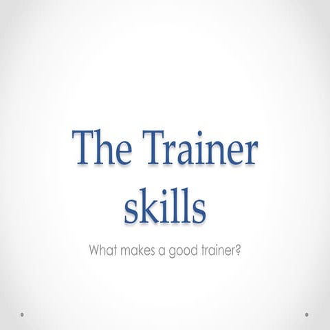 The secrets of a trainer