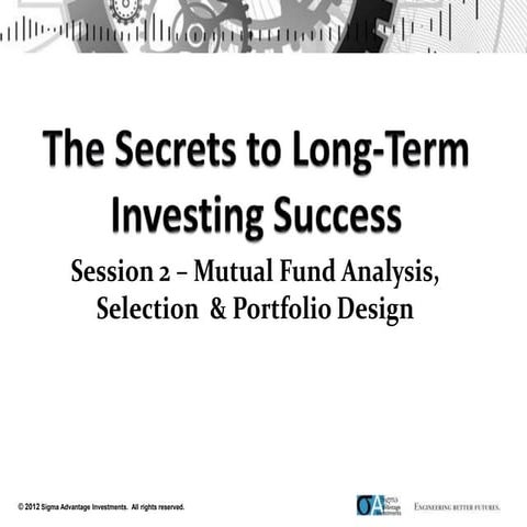 The Secrets to Long Term Investing Success - Session 2