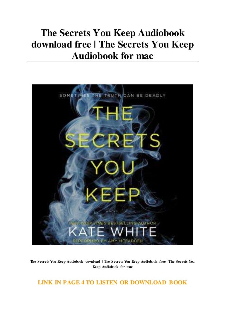 The Secrets You Keep Audiobook download free The Secrets You Keep A…