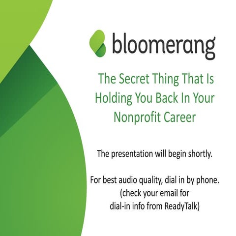  The Secret Thing That Is Holding You Back In Your Nonprofit Career 