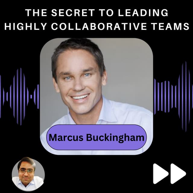 The Secret to Leading Highly Collaborative Teams