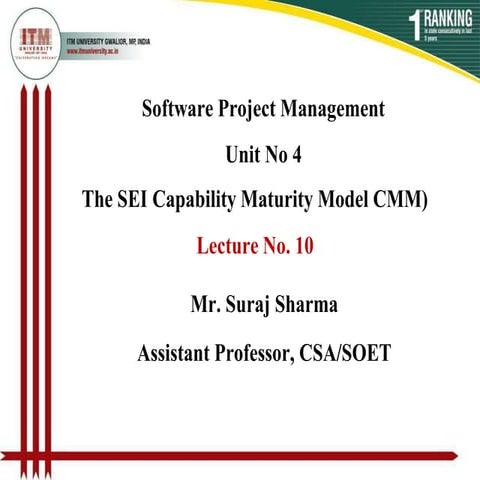 The SEI Capability Maturity Model CMM) Lecture 10.docx