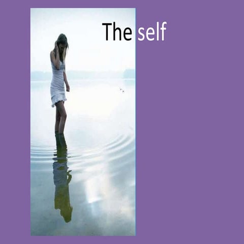 theself-as a social psychology topic.pptx