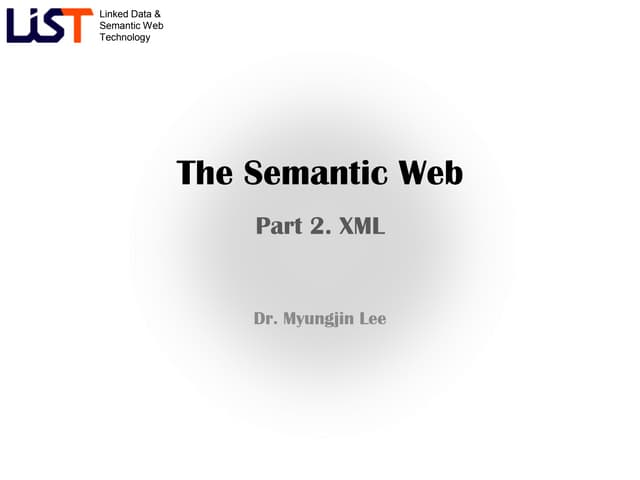 The Semantic Web #2 - XML