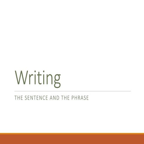 The Sentence and the Phrase presentation.pdf