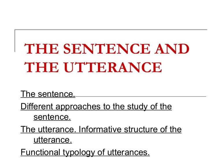 The sentence and the utterance