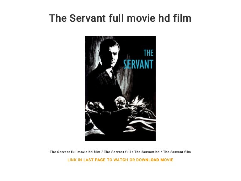 The Servant full movie hd film