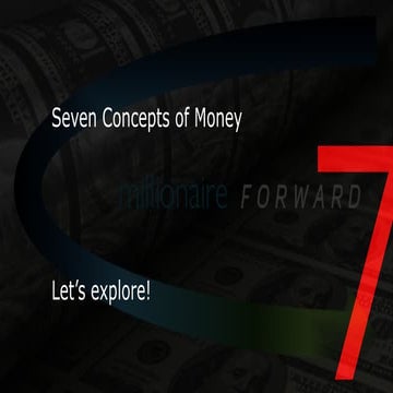 Seven Essential Concepts of Money Management and Wealth Building | PPTX