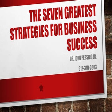 The seven greatest strategies for business success edited 3 10-19