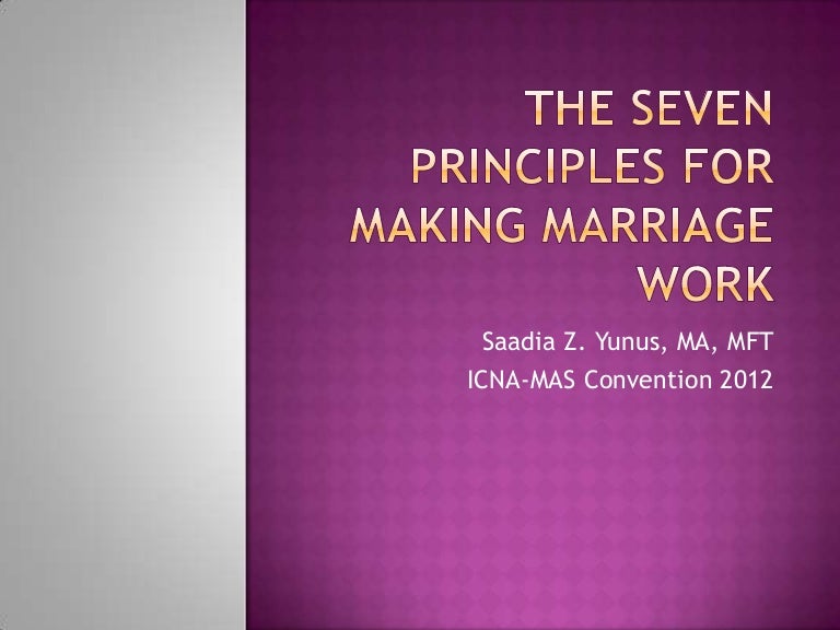 The Seven Principles for Making Marriage Work