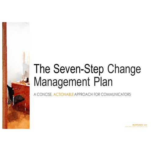 The Seven Step Change Management Plan