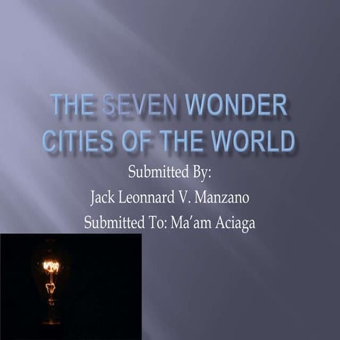 The seven wonders cities of the world