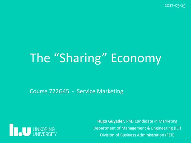 The "Sharing" Economy v.2017
