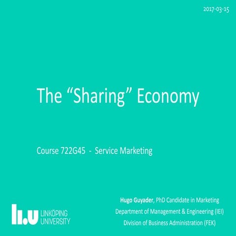 The "Sharing" Economy v.2017
