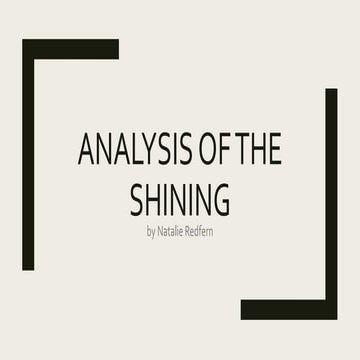 Micro-Analysis: The Shining
