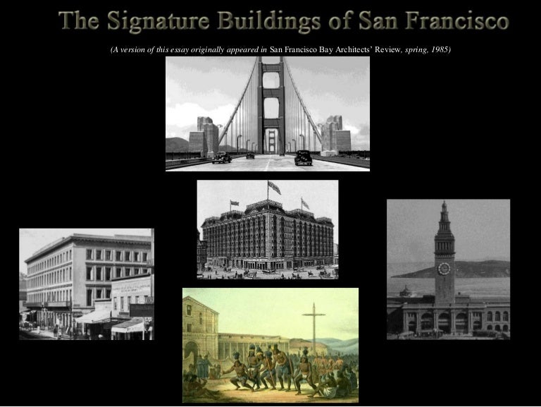 The Signature Buildings of San Francisco