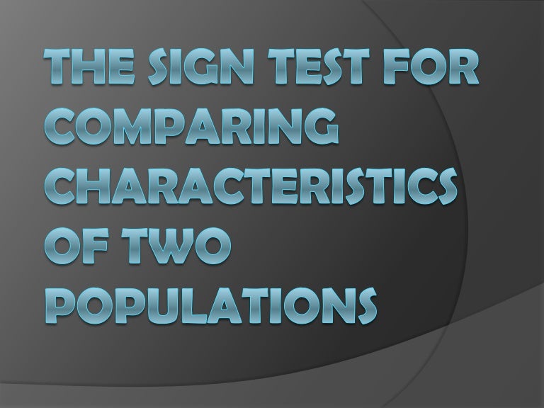 The Sign Test