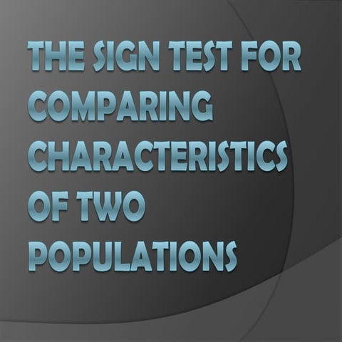 The Sign Test