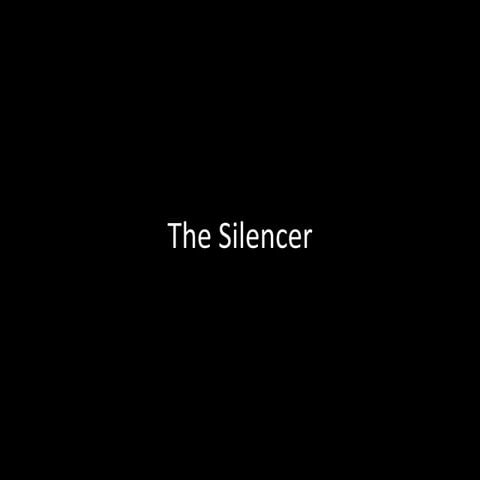 The Silencer