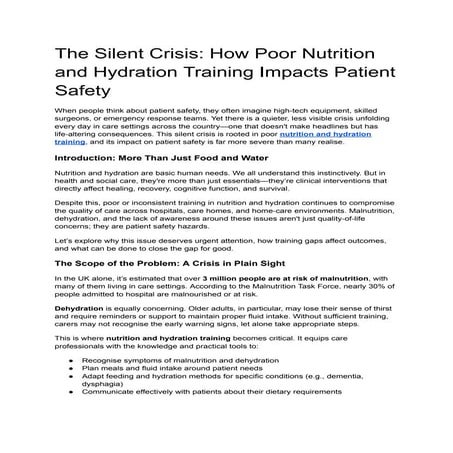 The Silent Crisis_ How Poor Nutrition and Hydration Training Impacts Patient Safety.pdf
