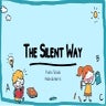The silent way 