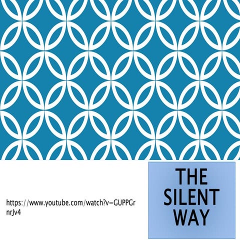 The silent way  lecture 