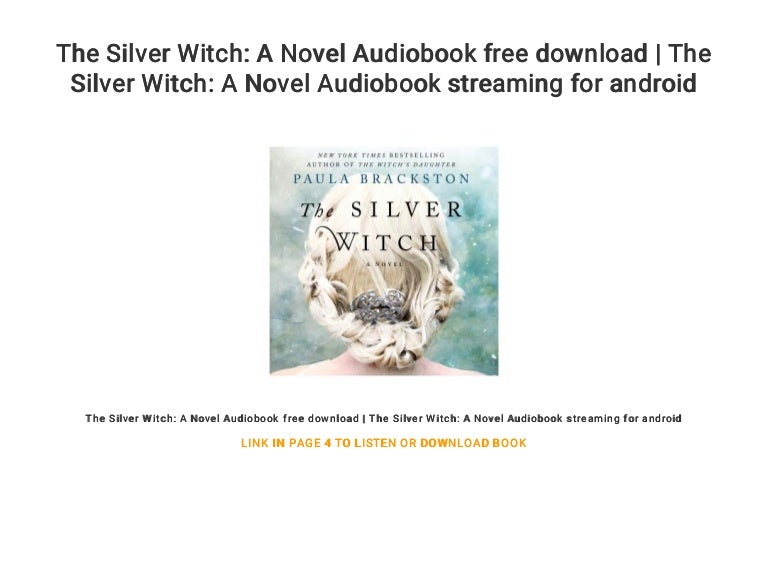 The Silver Witch A Novel Audiobook free download The Silver Witch…