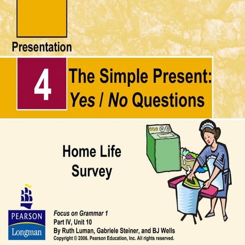 The simple present, yes and no questions