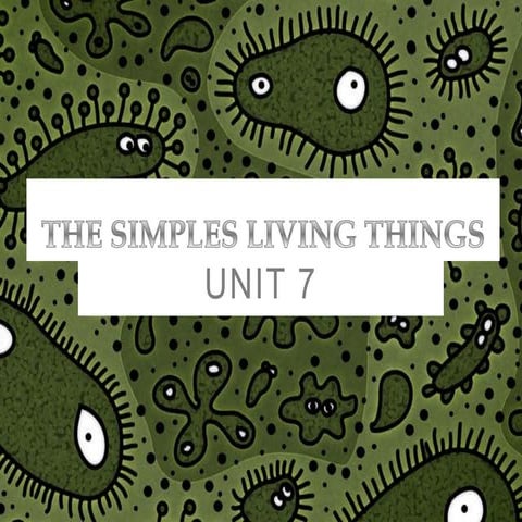 The simplest living things