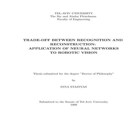 Trade-off between recognition an reconstruction: Application of Robotics Visi...