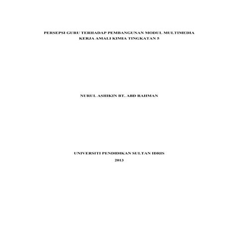 Persepsi Guru Terhadap Pembangunan Modul Multimedia Kerja Amali Kimia Tingkat...