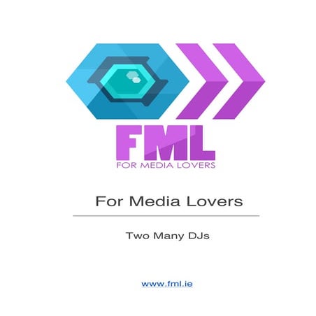 For Media Lovers - FML.ie - M.Sc. Multimedia Practicum