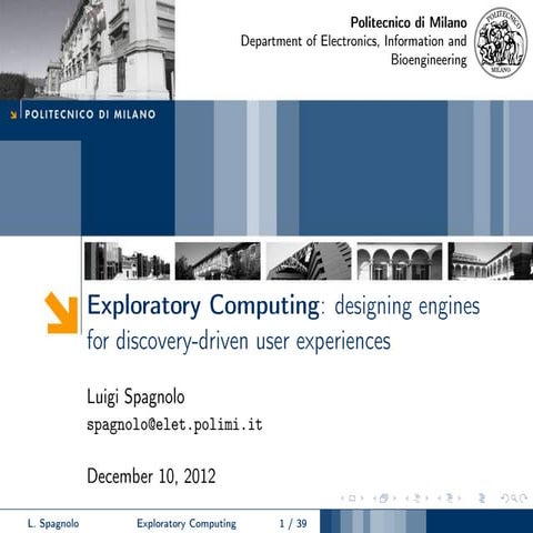 Exploratory computing: designing discovery-driven user experiences