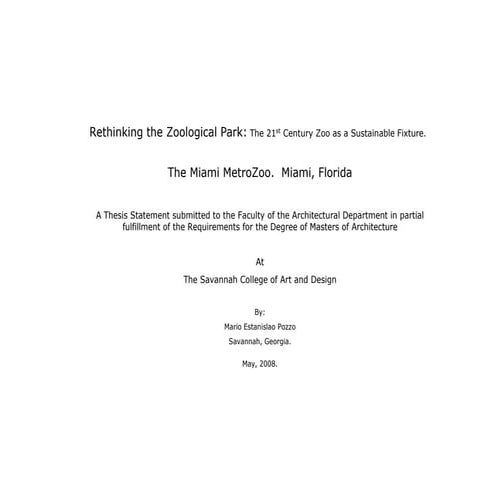 Rethinking the Zoological Park:  The 21st Century Zoo as a Sustainable Fixture