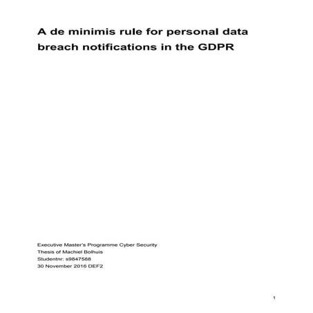 A de minimis rule for personal data breach notifications in the GDPR | PDF