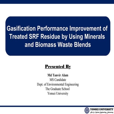 Gasification Performance Improvement of Treated SRF Residue by Using Minerals...