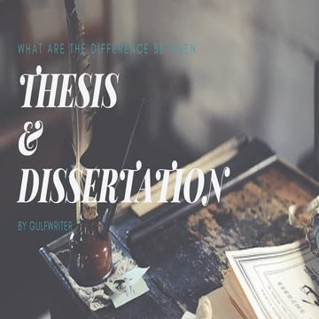 Thesis VS Dissertation