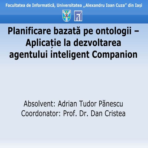 Companion – An intelligent agent architecture [RO]